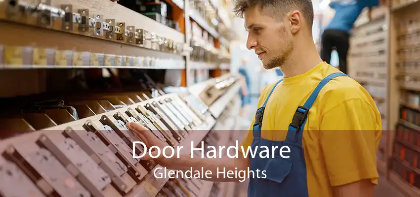 Door Hardware Glendale Heights