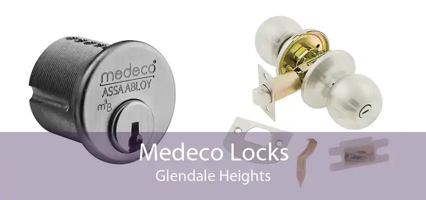 Medeco Locks Glendale Heights